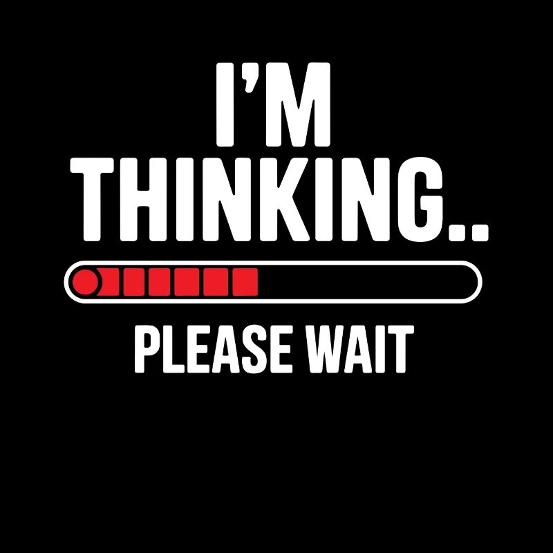 I'm thinking please wait funny nerd loading brain