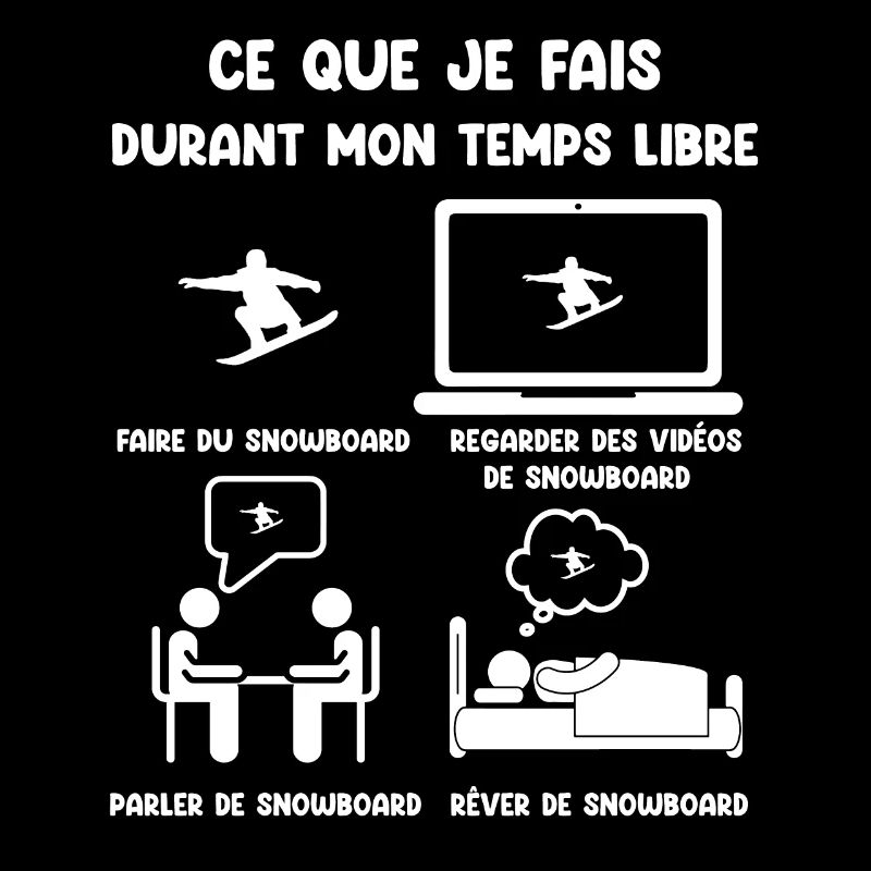 Free time snowboarding funny humor