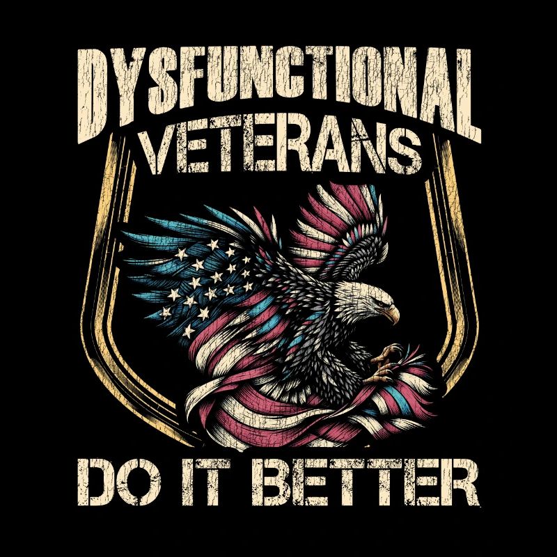 Veteran Medicated Dysfunctional