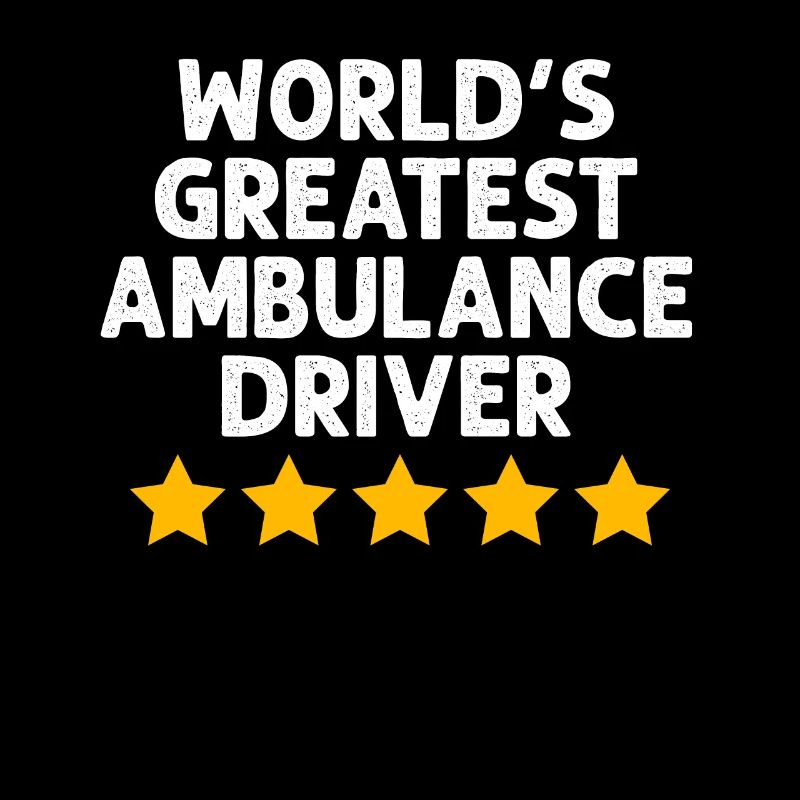 Funny Ambulance Driver EMS Paramedic Emergency