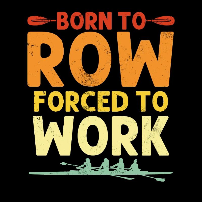 Born to Row Retro Rowing Crew Steersman Rower