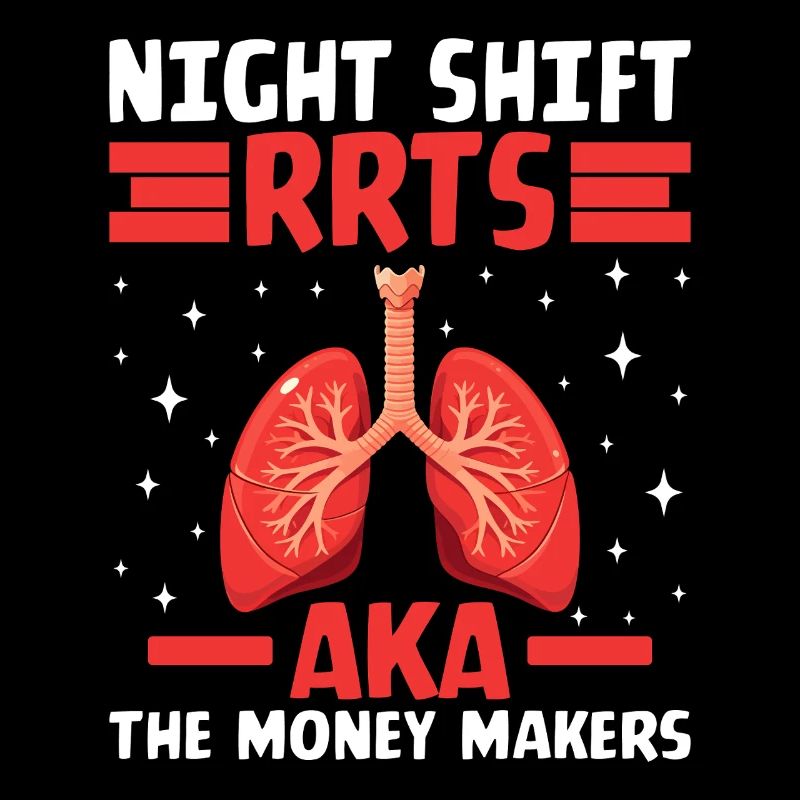 Night Shift RRTS Funny Pulmonary Respiration