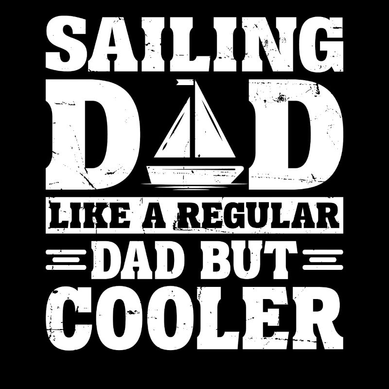 Sailor Dad Funny Definition Cruiser Sailing Dad