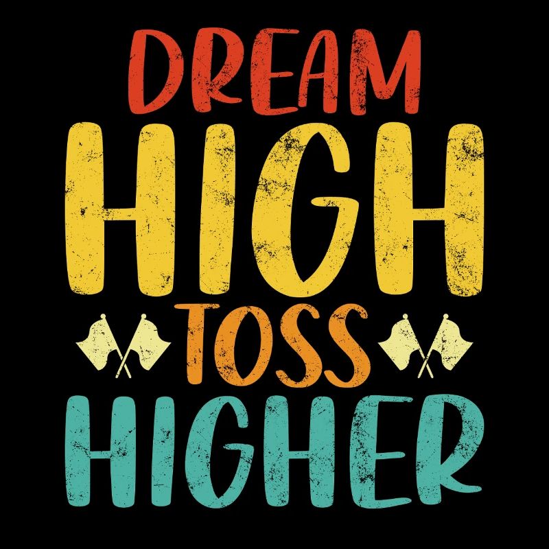 Dream High Toss Higher Retro Marching Band Funny