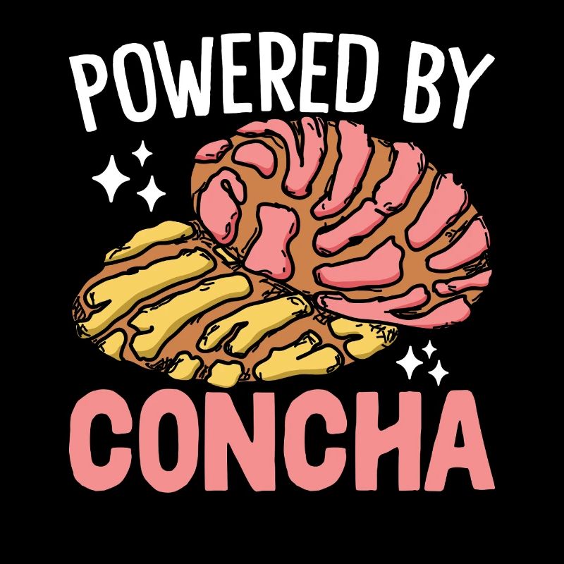 Powered By Concha Mexikanisches süßes Brötchen Lustige Concha