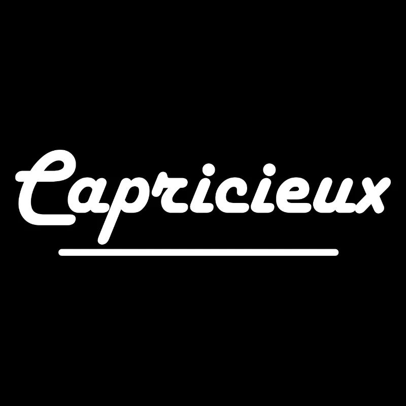 Capricieux