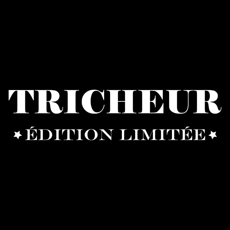 tricheur
