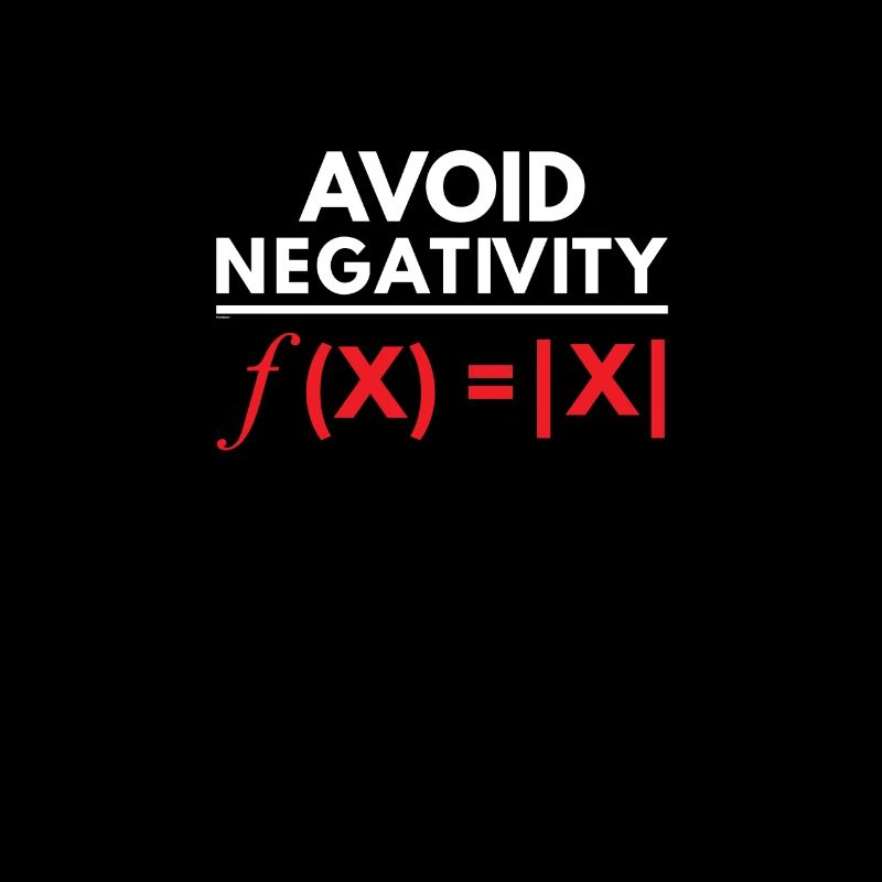 Avoid Negativity Funny Math Puns Geometry Algebra