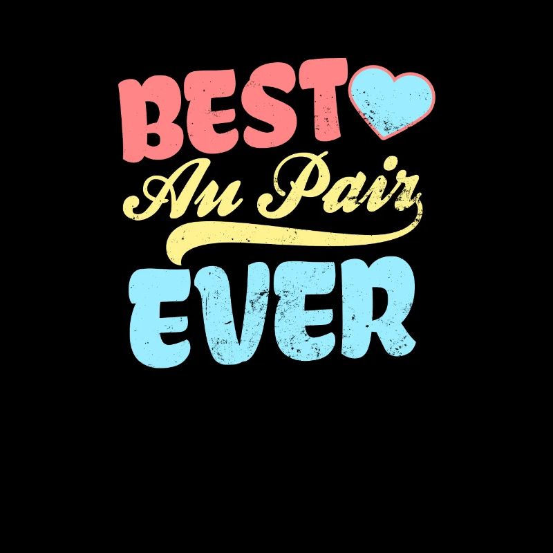 Au Pair Best Au Pair Ever Gift