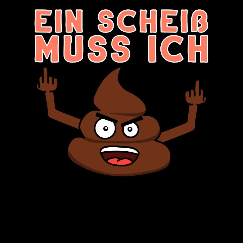 Ein Scheiß Muss Ich Nicht Tun Abweisung Geschenk