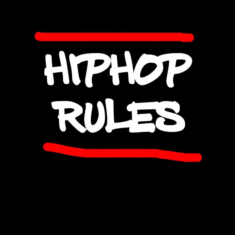 Hip Hop Rules Breakdance Hip Hopper dance gift