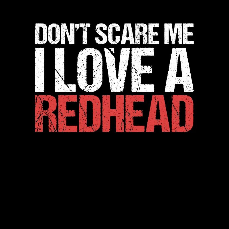 Ich liebe einen Rotschopf Rothaar Ingwer Rotschopf