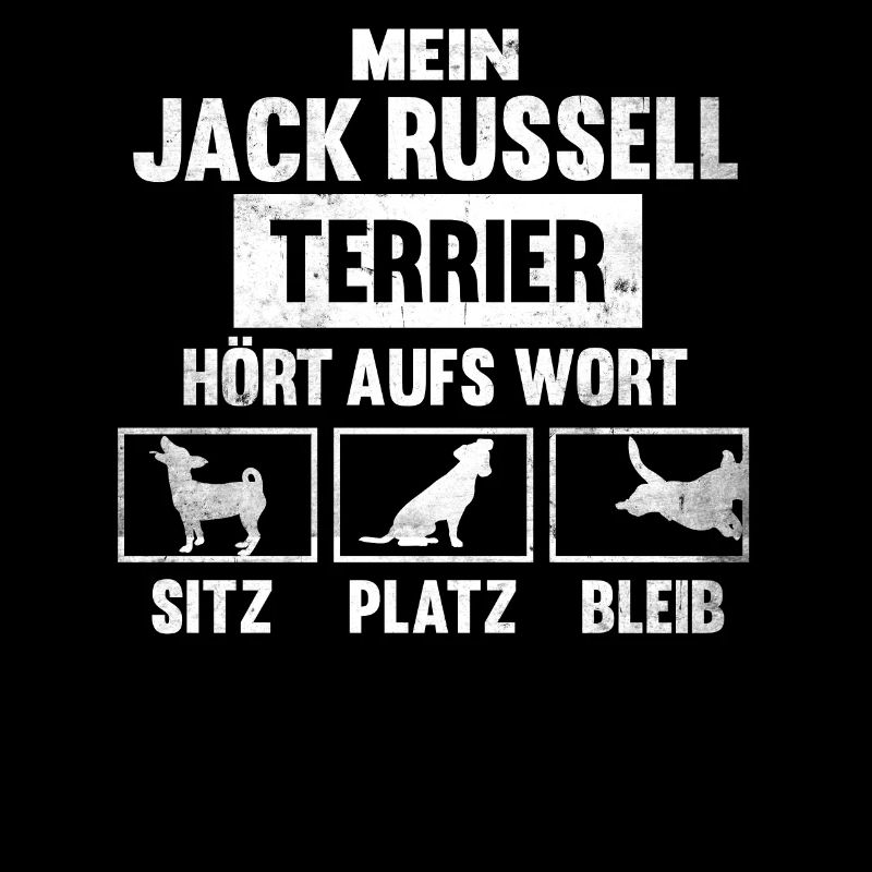 Jack Russell Terrier Hundespruch Hund Witzig