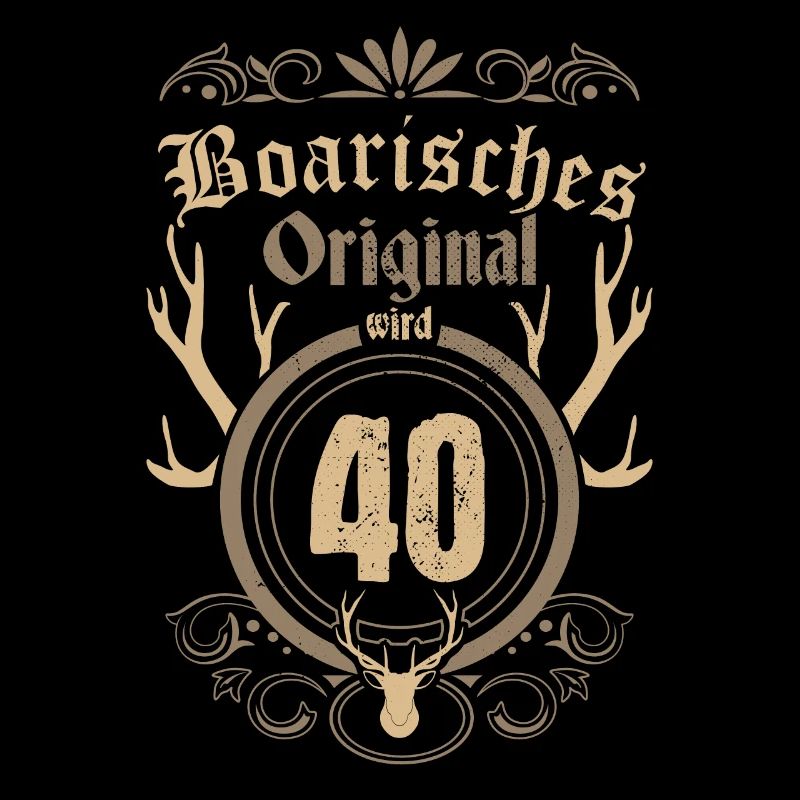 40. Geburtstag Bayrisch Original