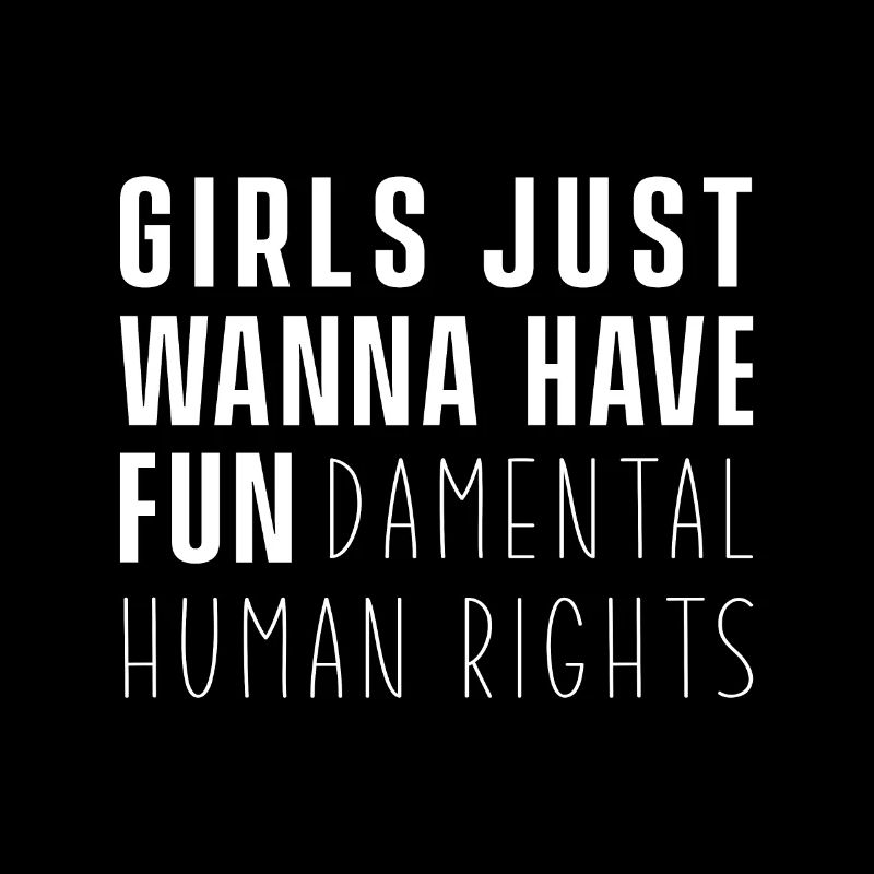 Les filles veulent juste s’amuser humain fondamental