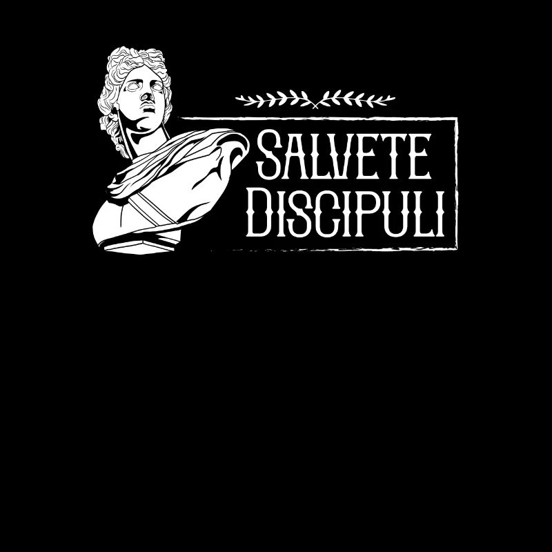 Lateinischer Spruch - Salvete Discipuli