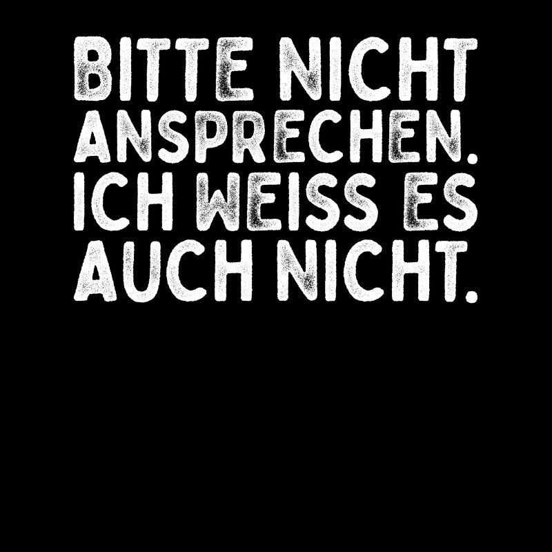 Bitte Nicht Ansprechen