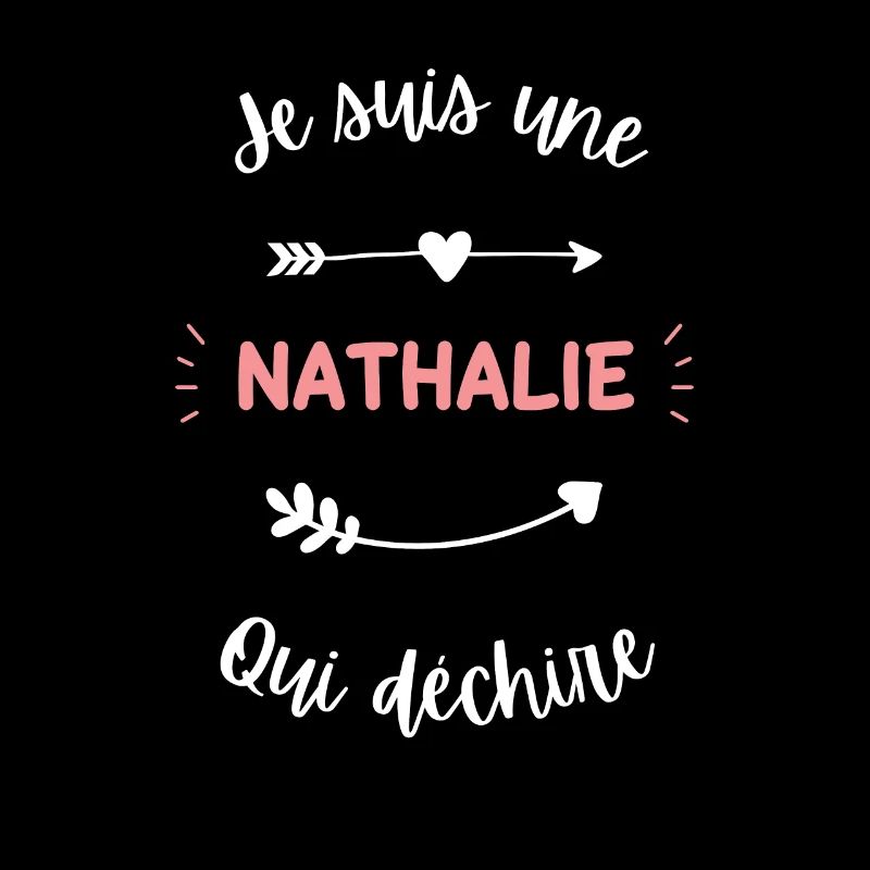 Je suis une Nathalie qui déchire
