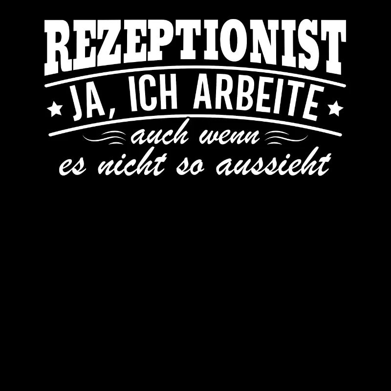 Rezeptionist, Ja Ich Arbeite Auch Wenn