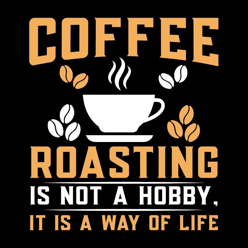 Coffee Roasting Is Not A Hobby
