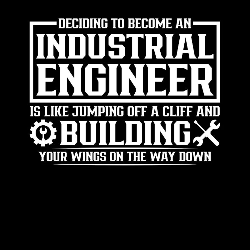 Deciding To Become A Industrial Engineer
