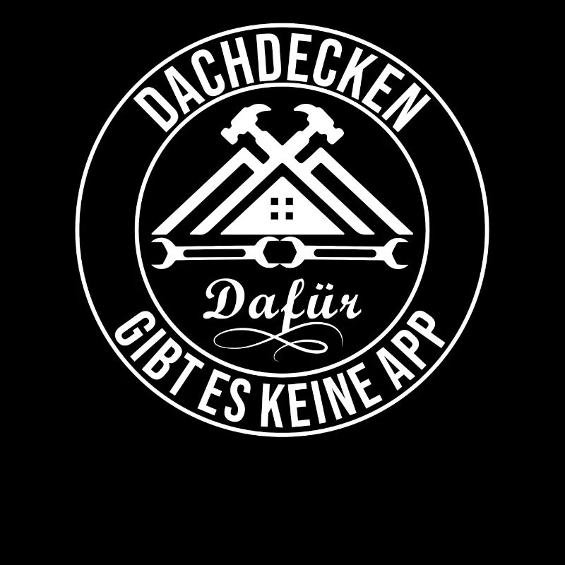 Dachdecken Dafür Gibt Es Keine APP