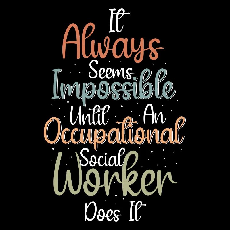 Occupational Social Worker Does It