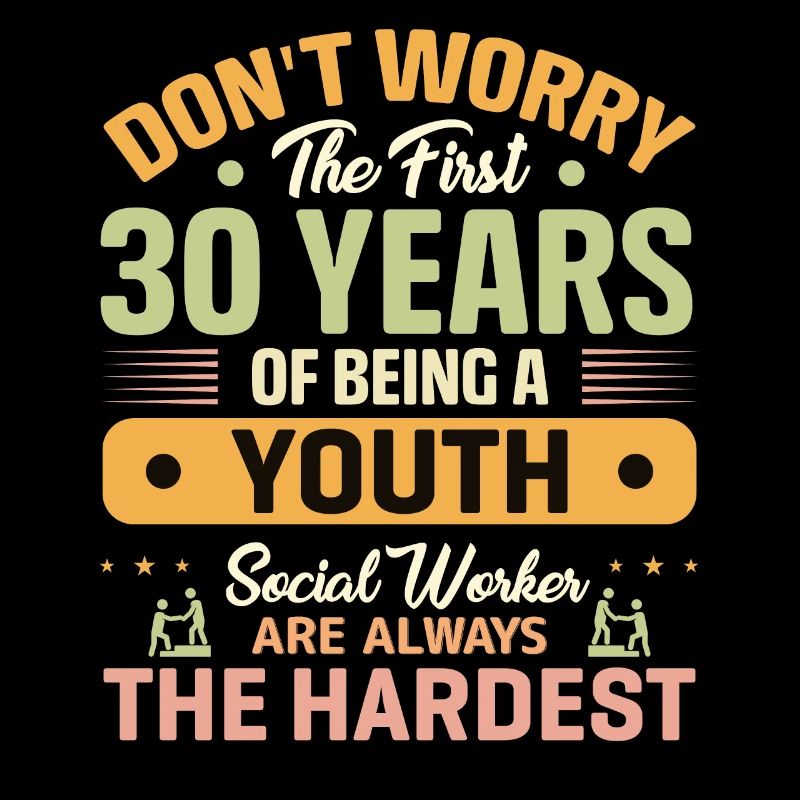 First 30 Years Of Being Social Worker
