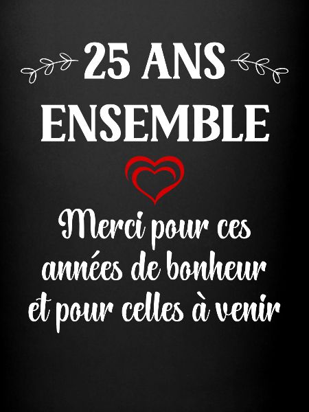 25 ans ensemble