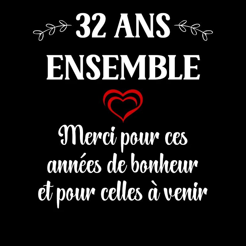 32 ans ensemble
