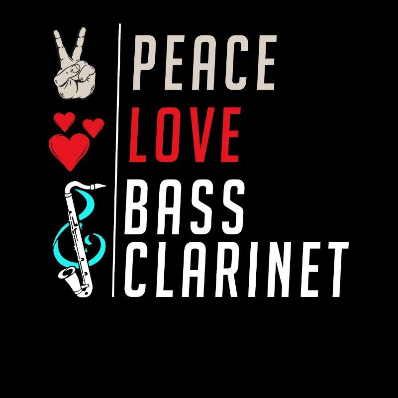 Peace Love Bass Clarinet Clarinet Player