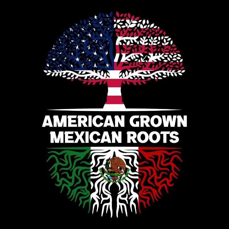 American grown Mexican Roots Mexiko