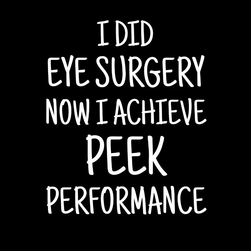 I Did Eye Surgery Now i Achieve Peek Performance