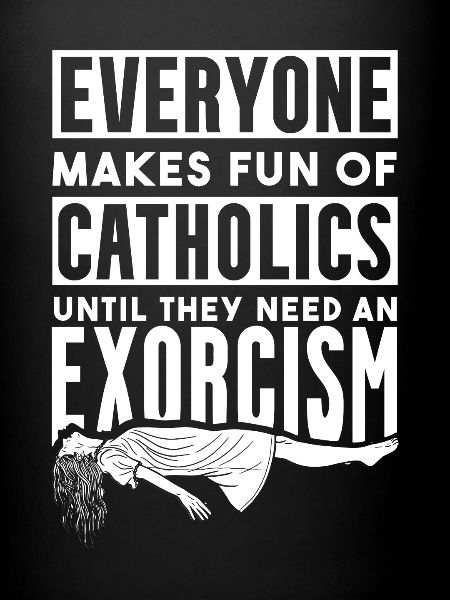 Catholiques, Église, Exorcisme