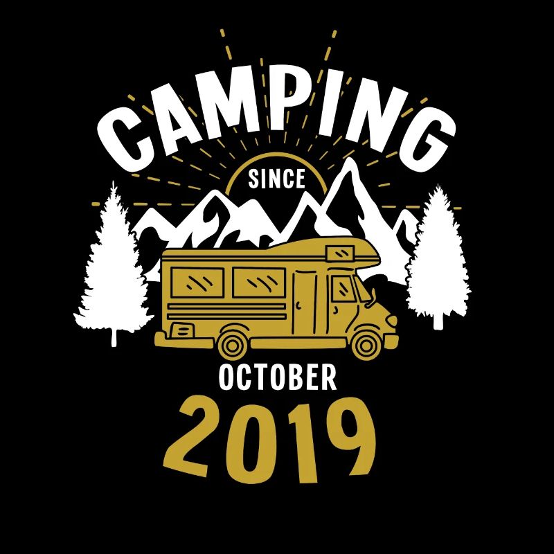 Birthday: Camping since October 2019 Motorhome