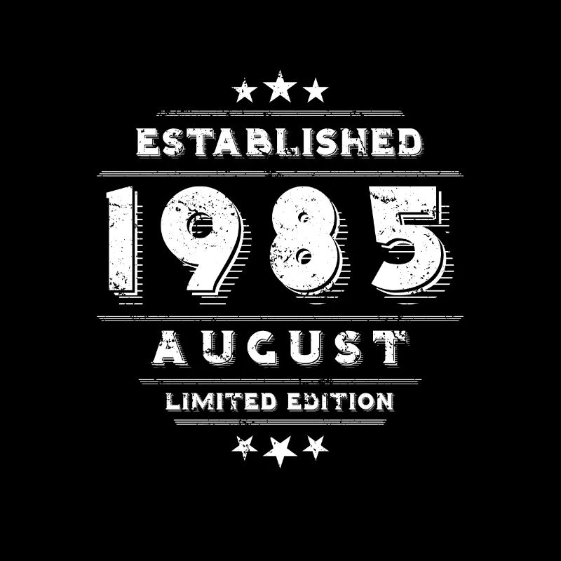 Geburtstag im August 1985 - August