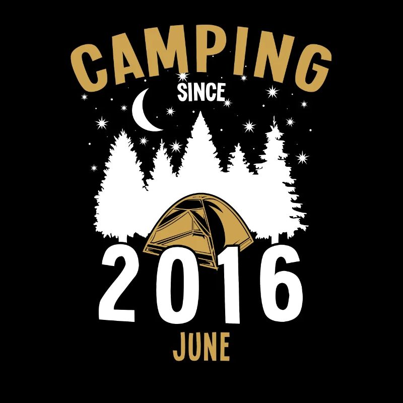 Birthday: Camping since June 2016 Zelten
