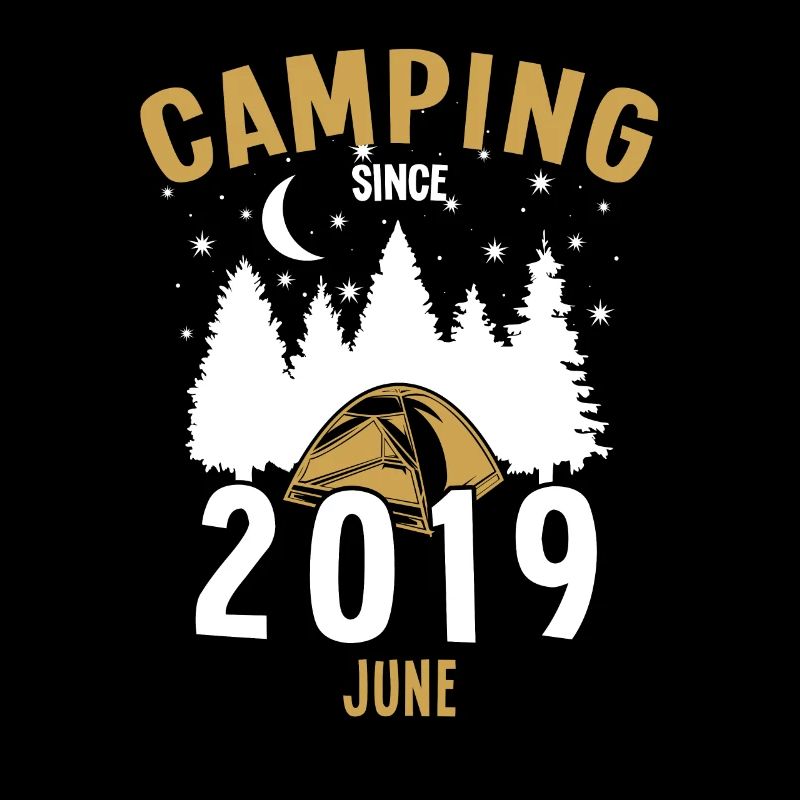 Birthday: Camping since June 2019 Zelten