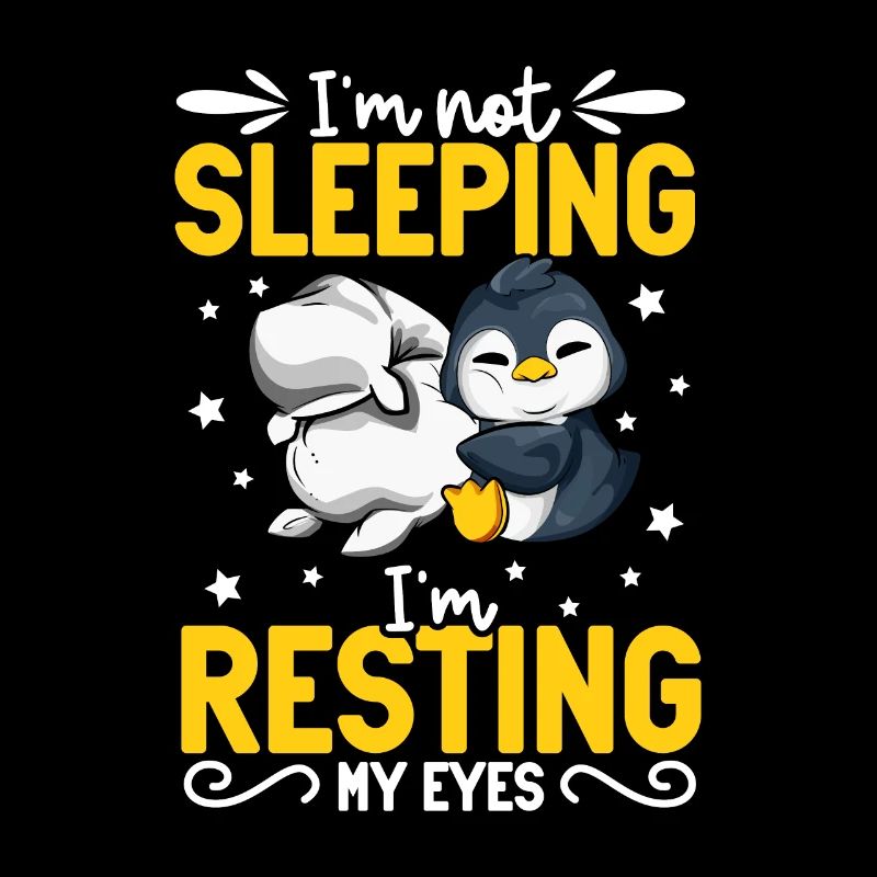 I don't sleep - Penguin