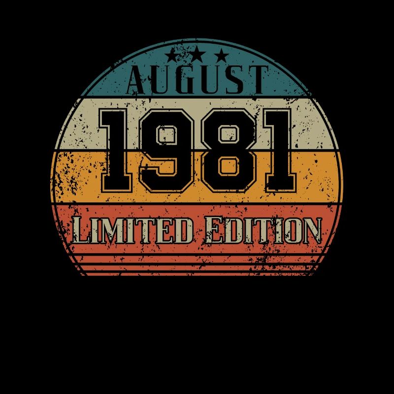Geburtstag - Limited Edition August 1981