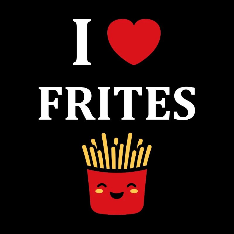 Ich liebe Pommes frites