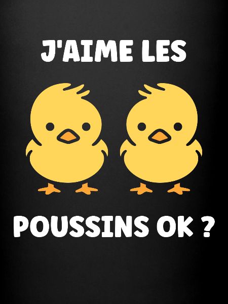 J'aime les poussins