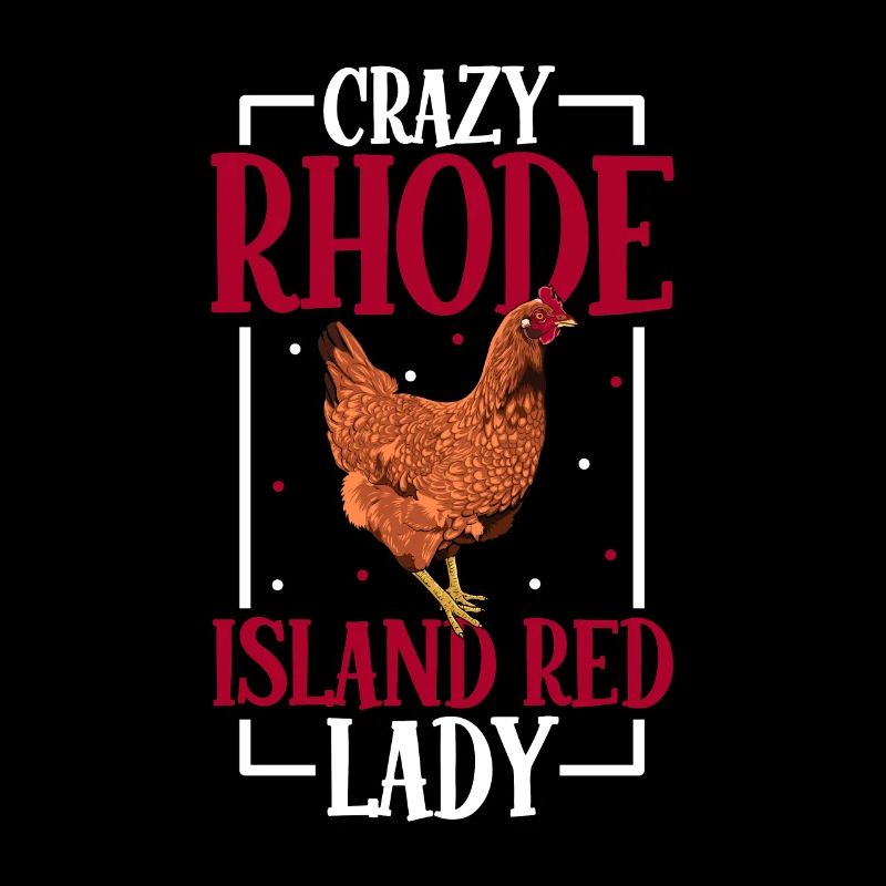 Crazy Rhode Island Red Lady - Red Rhodeland
