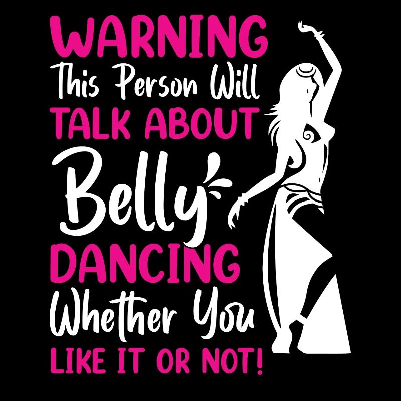 Funny Belly Dancer, Belly Dancing Quotes Dancer