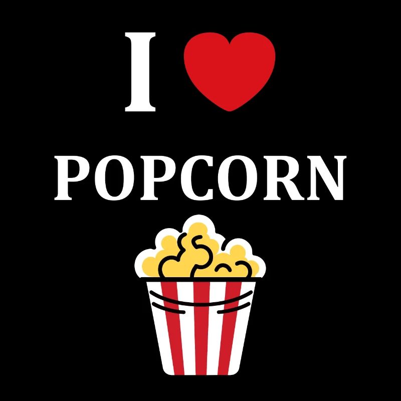 i love popcorn