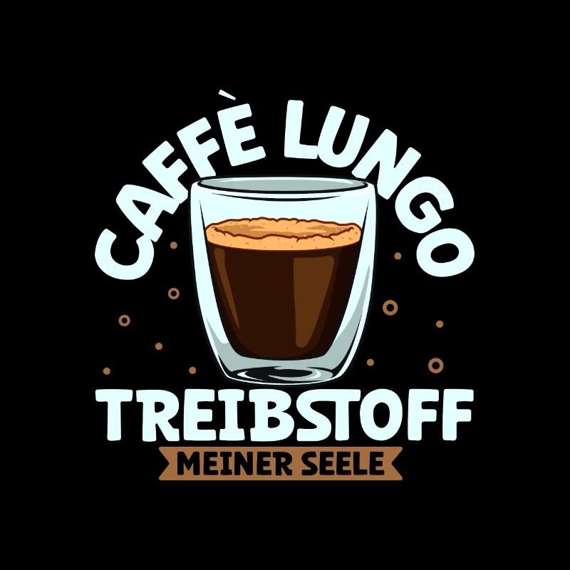Mein Treibstoff ist Caffè Lungo