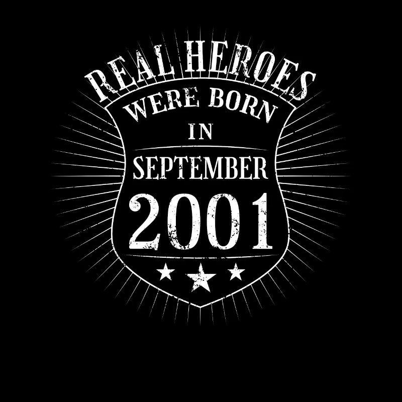 Real Heroes were born in September 2001 Geburtstag
