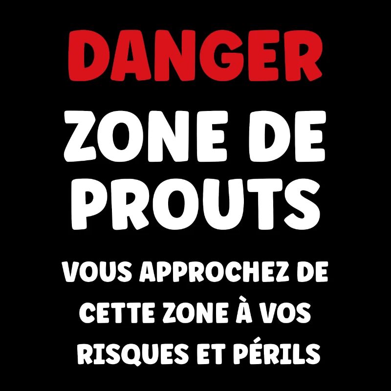 Danger zone de prout
