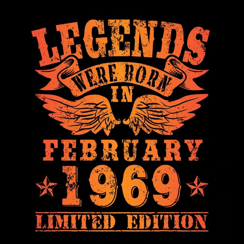 Legends sont nés en février 1969 Anniversaire