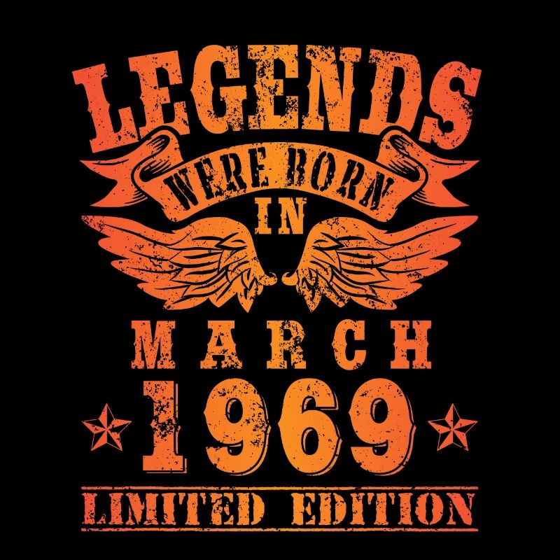 Legends were born in März 1969 Geburtstag